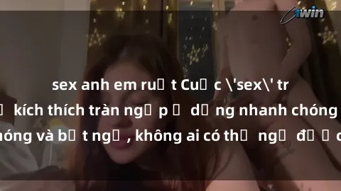 sex anh em ruột Cuộc 'sex' trong thang máy: Khi sự kích thích tràn ngập ở dạng nhanh chóng và bất ngờ, không ai có thể ngờ được điều gì sẽ xảy ra!