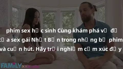 phim sex học sinh Cùng khám phá vẻ đẹp và sức gợi cảm của sex gái Nhật Bản trong những bộ phim đầy nghệ thuật và cuốn hút. Hãy trải nghiệm cảm xúc đầy mới mẻ và sống động từ những cảnh quay tinh tế và