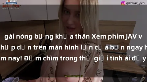 gái nóng bỏng khỏa thân Xem phim JAV vietsub mới nhất và hấp dẫn trên màn hình lớn của bạn ngay hôm nay! Đắm chìm trong thế giới tình ái đầy nóng bỏng và kích thích.